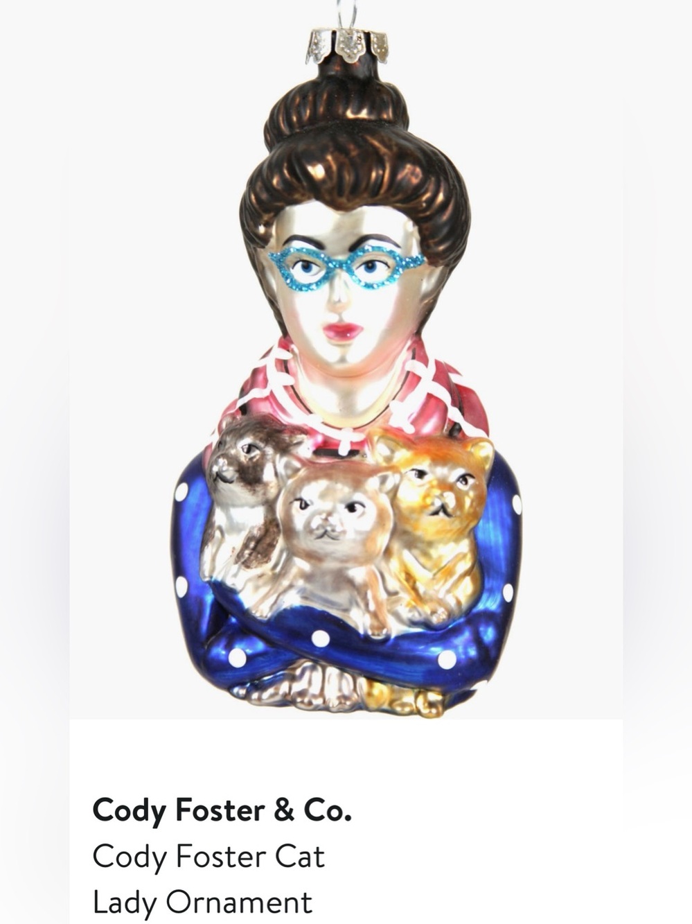 NWT Cody & Foster Cat Lady Ornament  Glass Ornament $30.00 MSRP